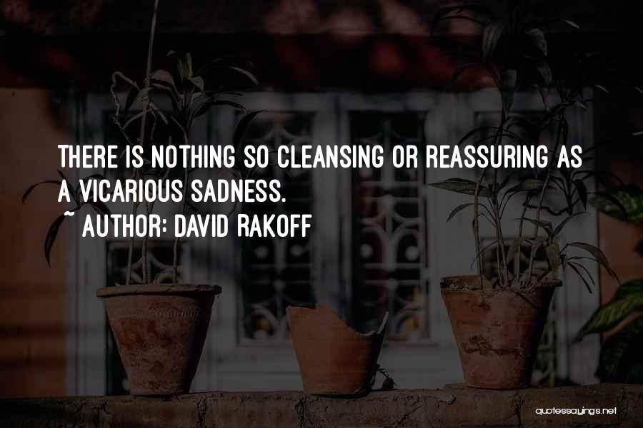 Grateful You Came Into My Life Quotes By David Rakoff