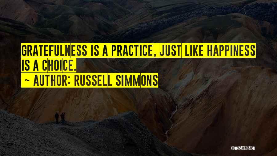 Gratefulness And Happiness Quotes By Russell Simmons