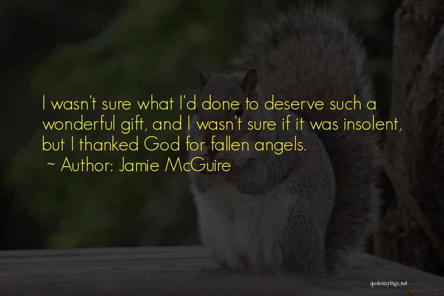 Gratefulness God Quotes By Jamie McGuire