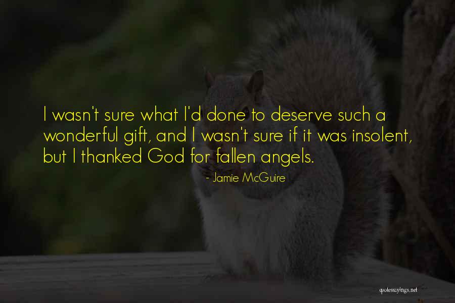 Gratefulness To God Quotes By Jamie McGuire