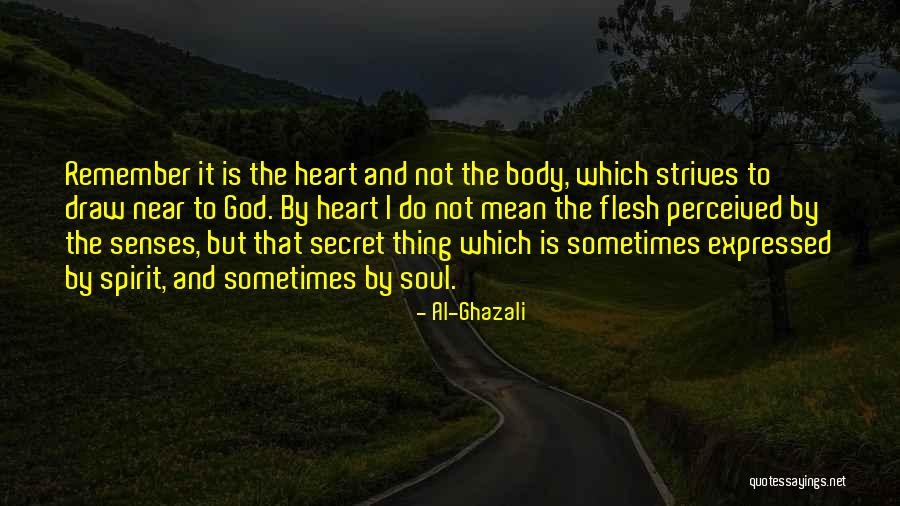 Grathwohl Industries Quotes By Al-Ghazali Grathwohl Industries Quotes By Al-Ghazali