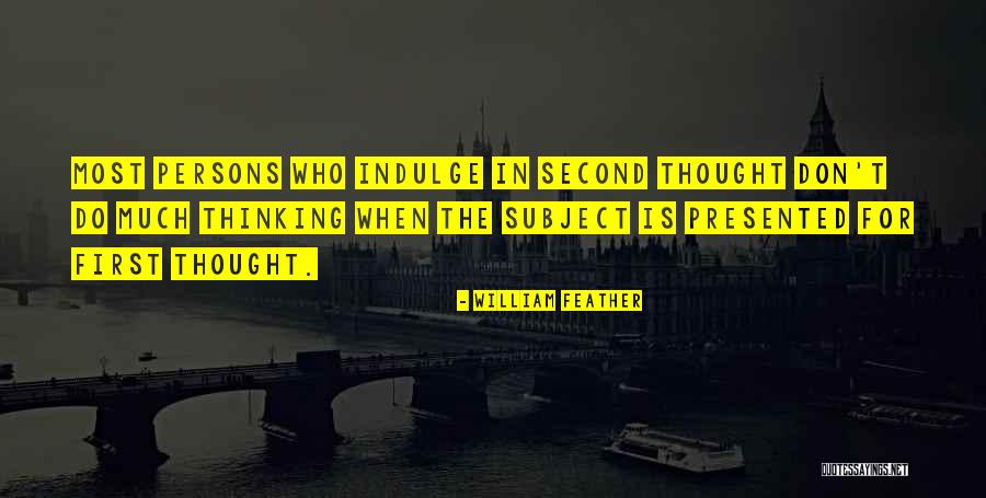 Grathwol Brillen Quotes By William Feather Grathwol Brillen Quotes By William Feather