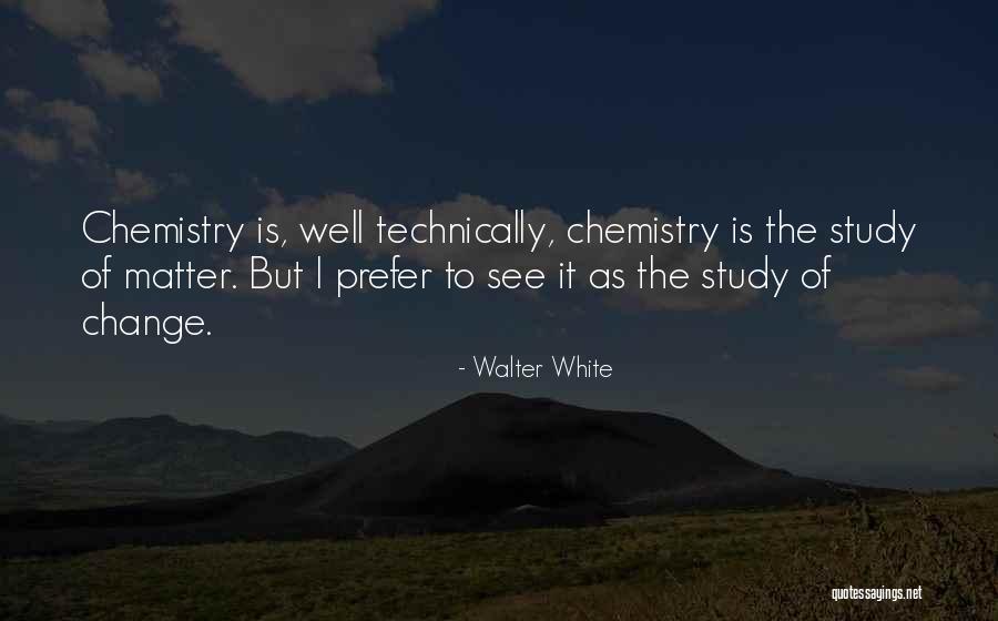 Gratiano Othello Quotes By Walter White Gratiano Othello Quotes By Walter White