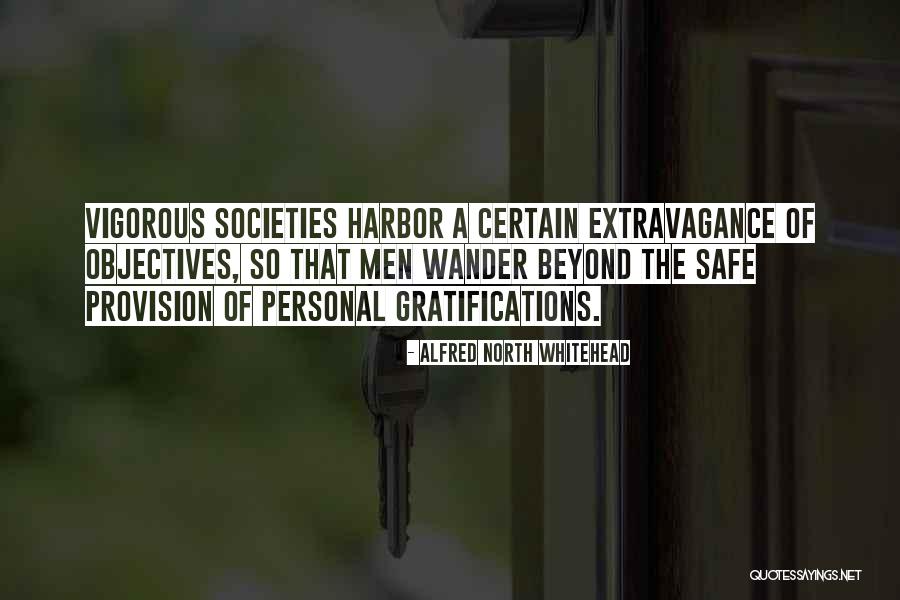 Gratifications Quotes By Alfred North Whitehead Gratifications Quotes By Alfred North Whitehead