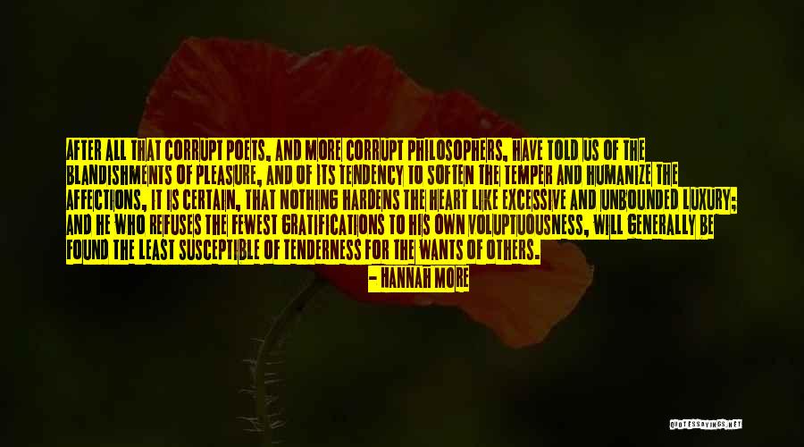 Gratifications Quotes By Hannah More Gratifications Quotes By Hannah More