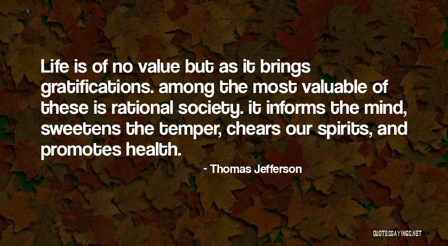Gratifications Quotes By Thomas Jefferson Gratifications Quotes By Thomas Jefferson
