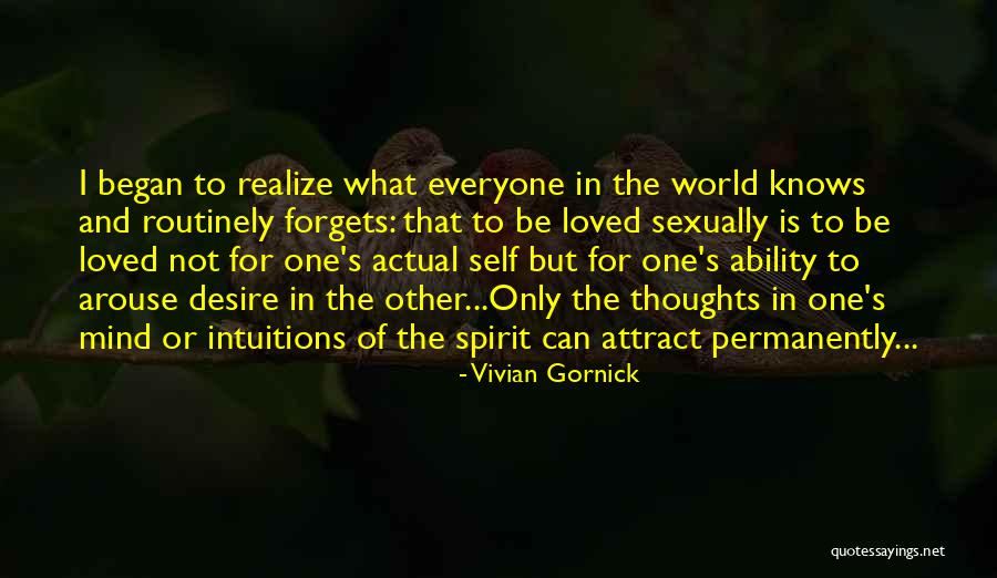 Gratified In A Sentence Quotes By Vivian Gornick Gratified In A Sentence Quotes By Vivian Gornick