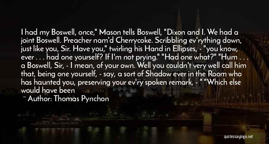 Gratified Quotes By Thomas Pynchon