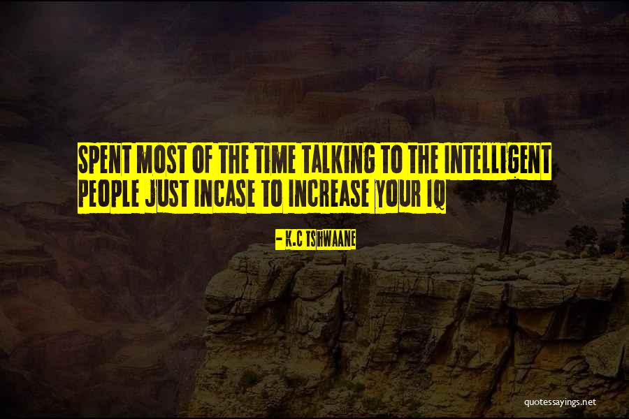 Gratifyd Quotes By K.C Tshwaane Gratifyd Quotes By K.C Tshwaane