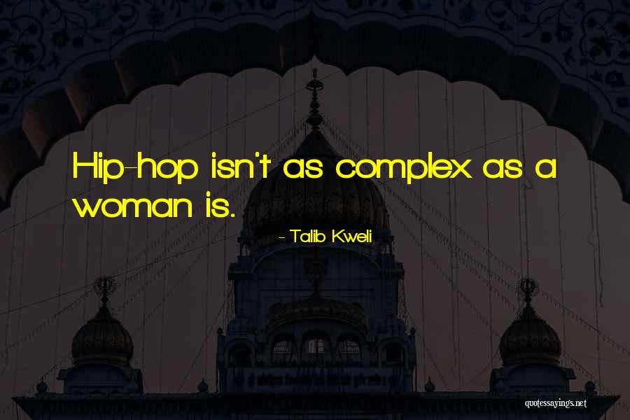Gratii Hanneman Quotes By Talib Kweli Gratii Hanneman Quotes By Talib Kweli