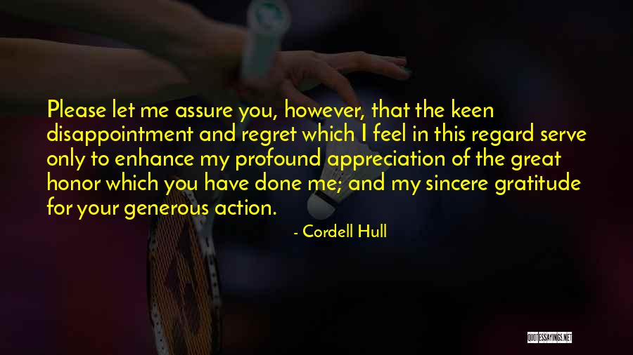 Gratitude And Appreciation Quotes By Cordell Hull Gratitude And Appreciation Quotes By Cordell Hull