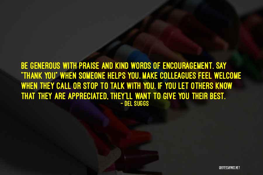 Gratitude And Appreciation Quotes By Del Suggs Gratitude And Appreciation Quotes By Del Suggs