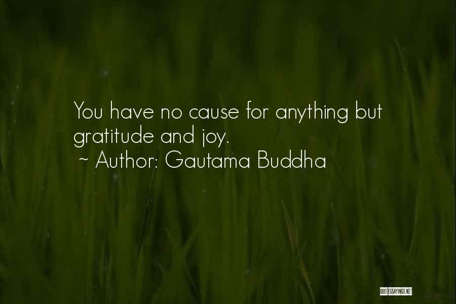 Gratitude And Appreciation Quotes By Gautama Buddha