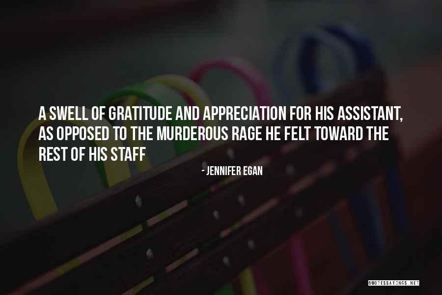 Gratitude And Appreciation Quotes By Jennifer Egan Gratitude And Appreciation Quotes By Jennifer Egan