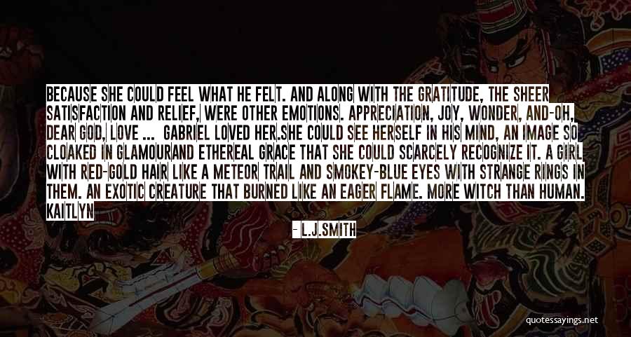 Gratitude And Appreciation Quotes By L.J.Smith