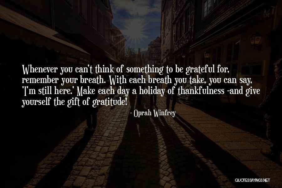 Gratitude And Appreciation Quotes By Oprah Winfrey Gratitude And Appreciation Quotes By Oprah Winfrey