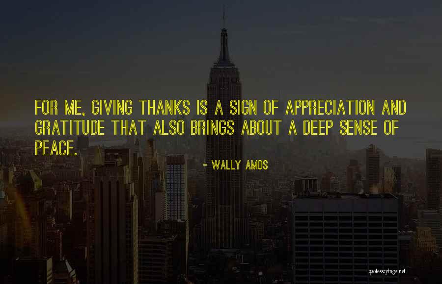 Gratitude And Appreciation Quotes By Wally Amos