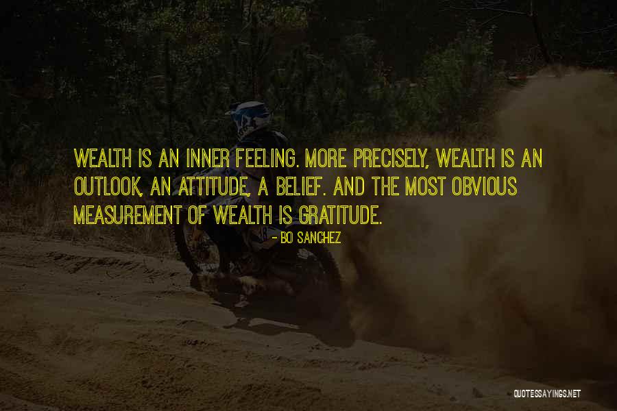 Gratitude And Attitude Quotes By Bo Sanchez Gratitude And Attitude Quotes By Bo Sanchez