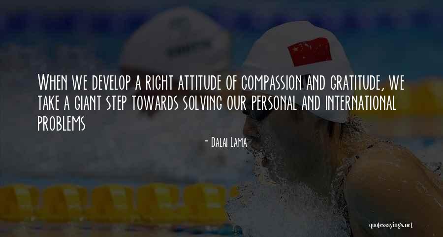 Gratitude And Attitude Quotes By Dalai Lama Gratitude And Attitude Quotes By Dalai Lama