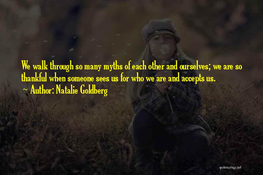 Gratitude And Friendship Quotes By Natalie Goldberg