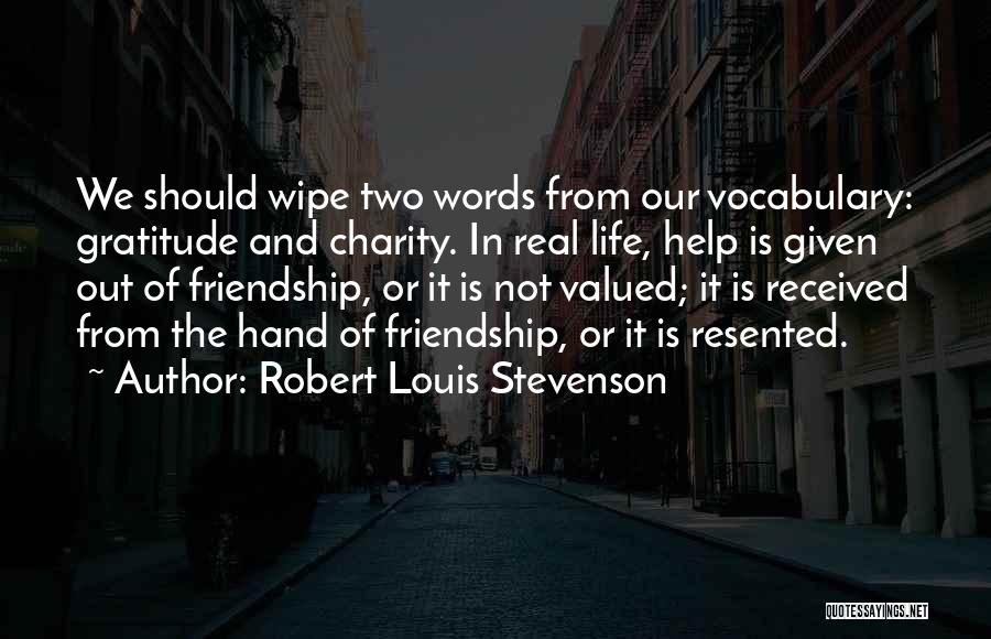 Gratitude And Friendship Quotes By Robert Louis Stevenson