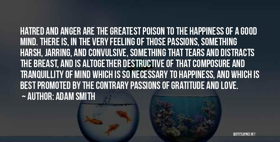 Gratitude And Happiness Quotes By Adam Smith