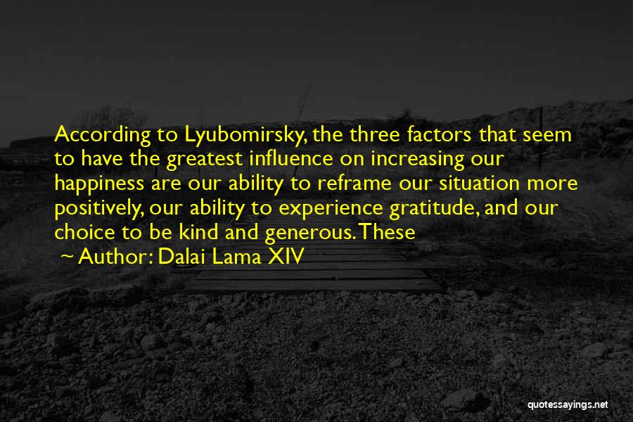 Gratitude And Happiness Quotes By Dalai Lama XIV