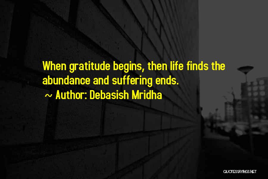 Gratitude And Happiness Quotes By Debasish Mridha