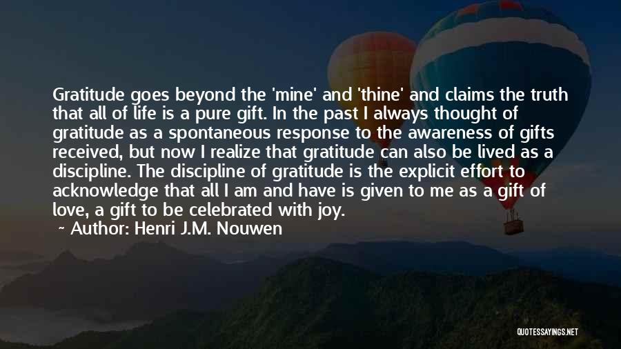 Gratitude And Thankfulness Quotes By Henri J.M. Nouwen