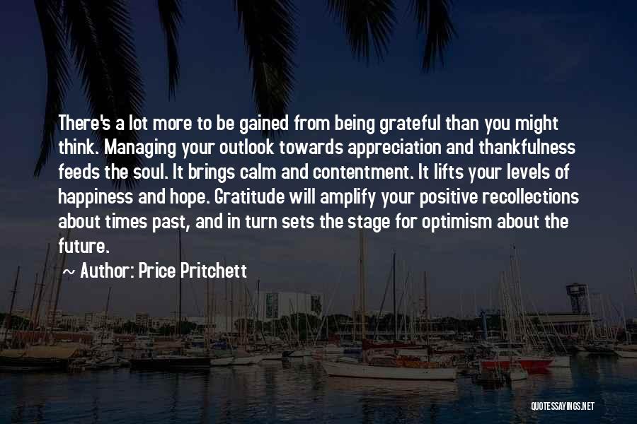 Gratitude And Thankfulness Quotes By Price Pritchett