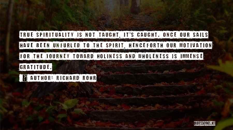 Gratitude And Thankfulness Quotes By Richard Rohr