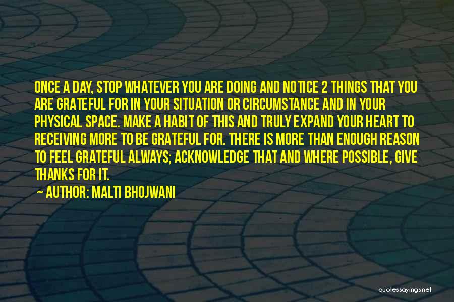 Gratitude And Thanks Quotes By Malti Bhojwani