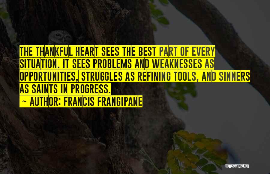 Gratitude And Thanksgiving Quotes By Francis Frangipane