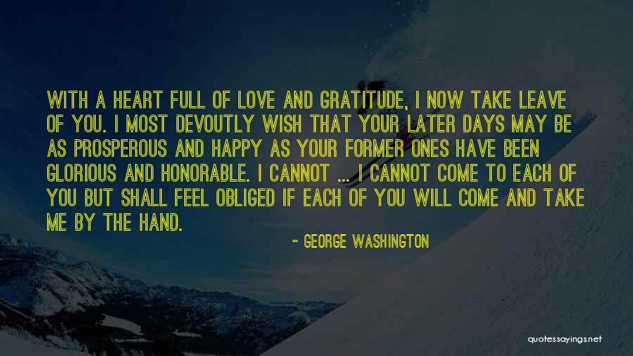 Gratitude And The Heart Quotes By George Washington Gratitude And The Heart Quotes By George Washington