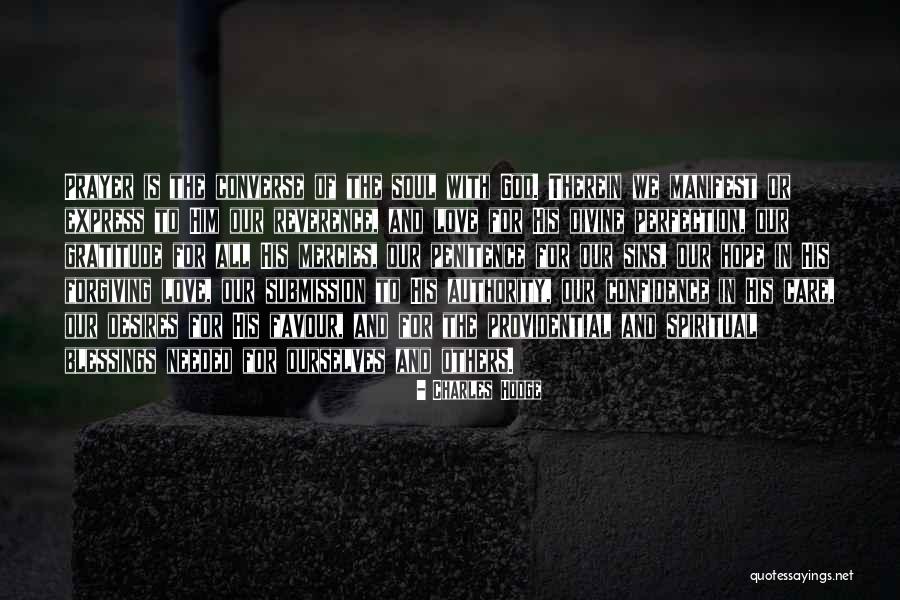 Gratitude Blessings Quotes By Charles Hodge Gratitude Blessings Quotes By Charles Hodge