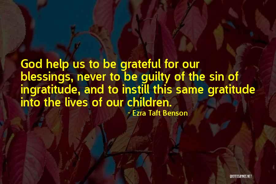 Gratitude Blessings Quotes By Ezra Taft Benson Gratitude Blessings Quotes By Ezra Taft Benson