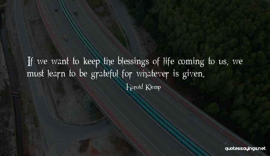 Gratitude Blessings Quotes By Harold Klemp Gratitude Blessings Quotes By Harold Klemp
