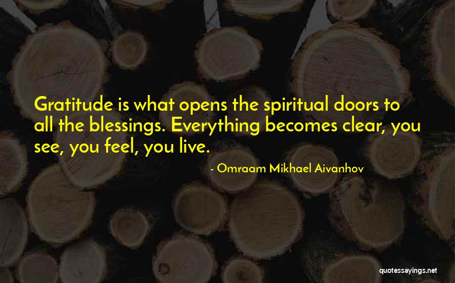 Gratitude Blessings Quotes By Omraam Mikhael Aivanhov Gratitude Blessings Quotes By Omraam Mikhael Aivanhov