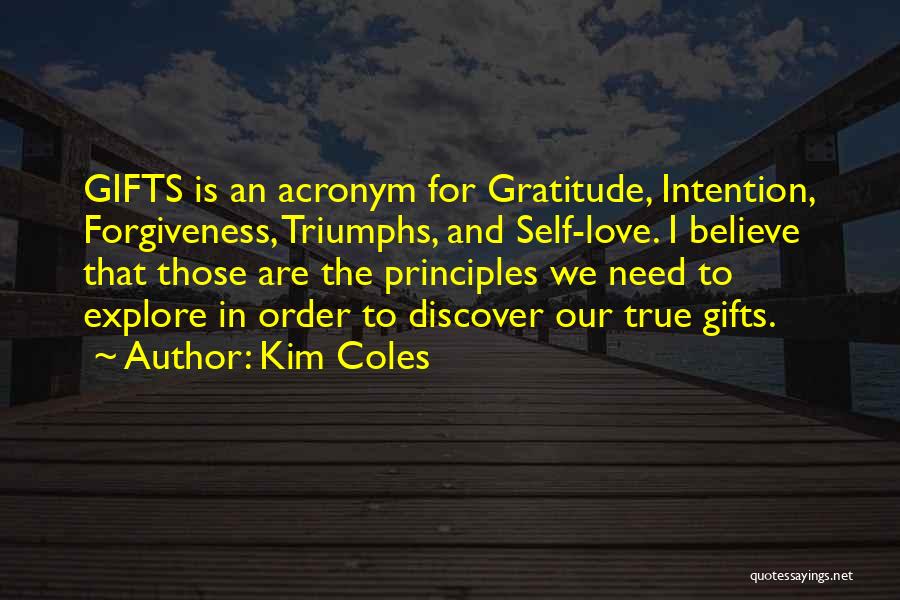 Gratitude For Gifts Quotes By Kim Coles