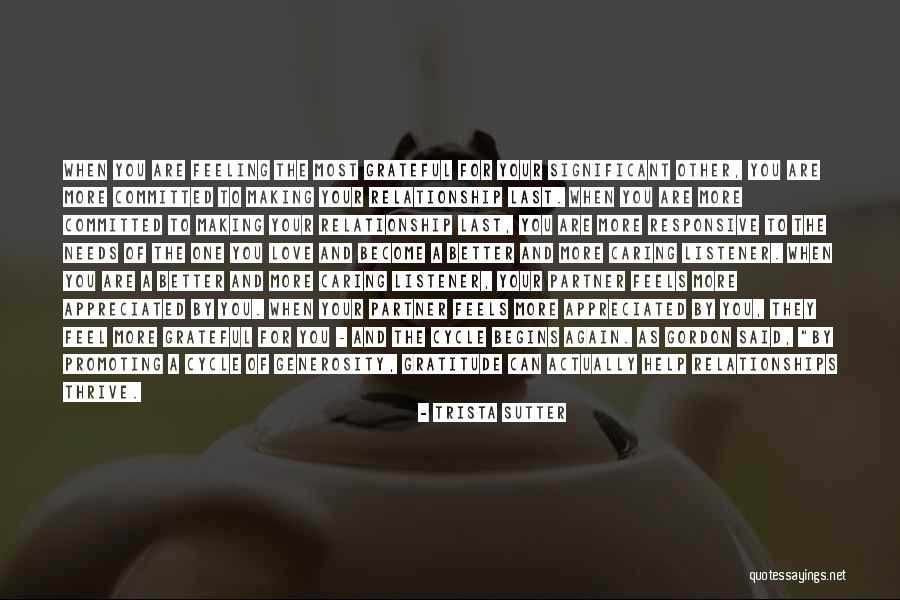 Gratitude For Help Quotes By Trista Sutter Gratitude For Help Quotes By Trista Sutter