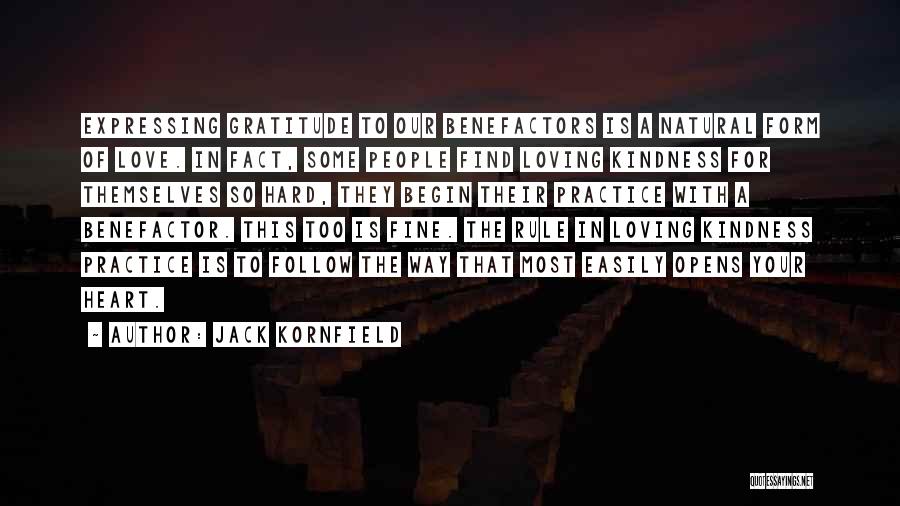 Gratitude For Kindness Quotes By Jack Kornfield