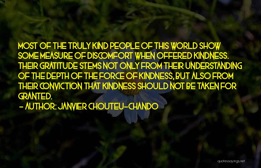 Gratitude For Kindness Quotes By Janvier Chouteu-Chando