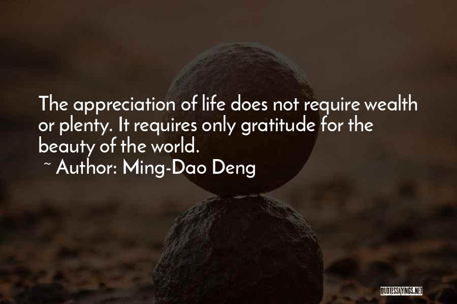 Gratitude For Life Quotes By Ming-Dao Deng