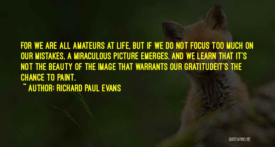 Gratitude For Life Quotes By Richard Paul Evans