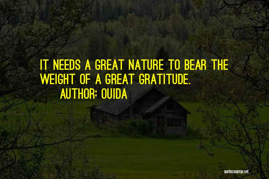 Gratitude For Nature Quotes By Ouida