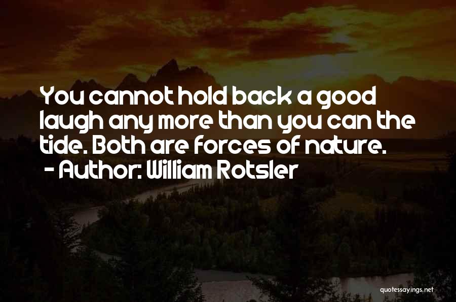 Gratitude For Nature Quotes By William Rotsler