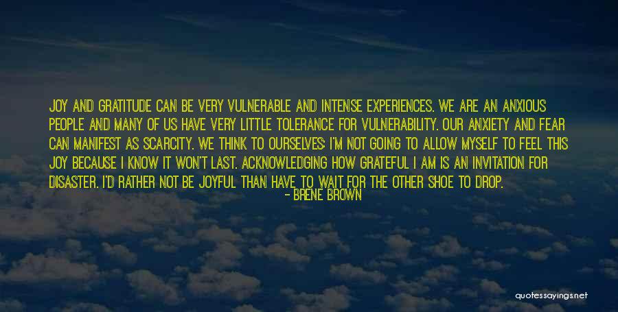 Gratitude For People Quotes By Brene Brown Gratitude For People Quotes By Brene Brown