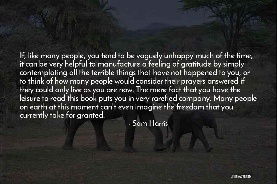 Gratitude For People Quotes By Sam Harris Gratitude For People Quotes By Sam Harris