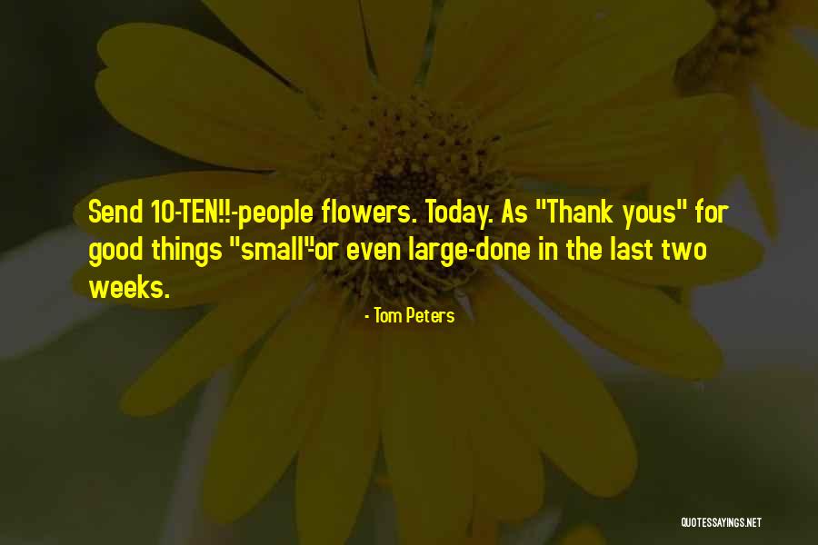 Gratitude For People Quotes By Tom Peters Gratitude For People Quotes By Tom Peters