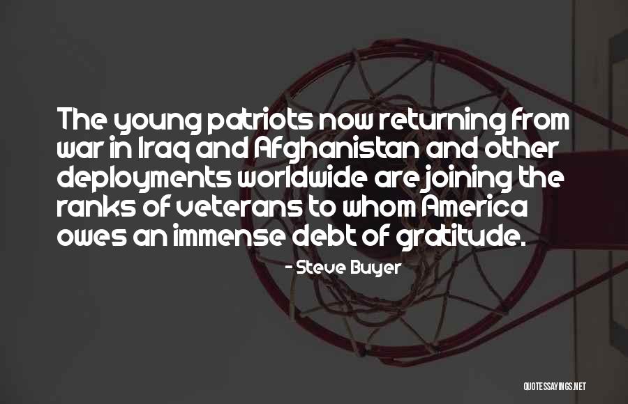 Gratitude For Veterans Quotes By Steve Buyer